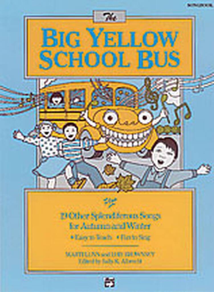 Big Yellow School Bus/Songbook